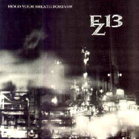 FZ13 - Hold Your Breath Forever (LP, Album)