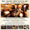 The Syd Lawrence Orchestra Big Band Spectacular