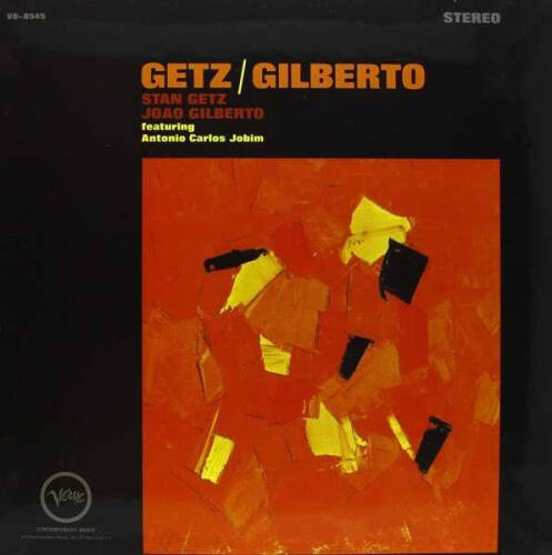 Getz / Gilberto Getz / Gilberto