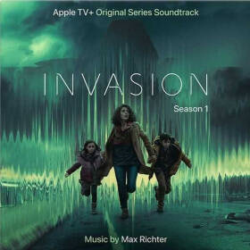 Invasion: Season 1 (Apple TV+ Original Series Soundtrack) Invasion: Season 1 (Apple TV+ Original Series Soundtrack)